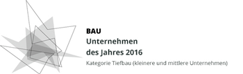 BAU Unternehmen des Jahres 2016 Kategorie Tiefbau